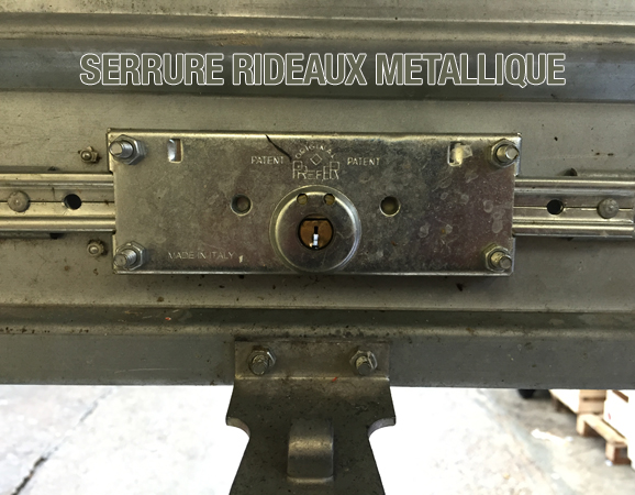 serrurier rideaux metallique